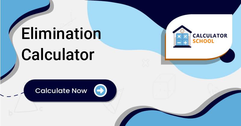 Elimination calculator store